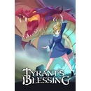 Tyrants Blessing