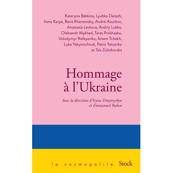 Hommage à l'Ukraine | Katerina BABKINA, Taras PROKHASKO, Vladimir RAFEYENKO, Haska SHYYAN, Petro YATSENKO, Taïs ZOLOTKOVSKA, Artem CHEH, Boris CHERSONSKI, Lyubko Deresh, Irena KARPA
