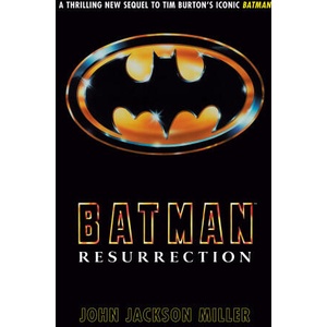 BATMAN RESURRECTION | MILLER JOHN JACKSON (2024)