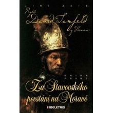 Rytíř David Tamfeld z Hranic 1 - Jiří Zais
