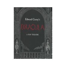 EDWARD GOREY'S DRACULA: A TOY THEATRE GOREY EDWARD