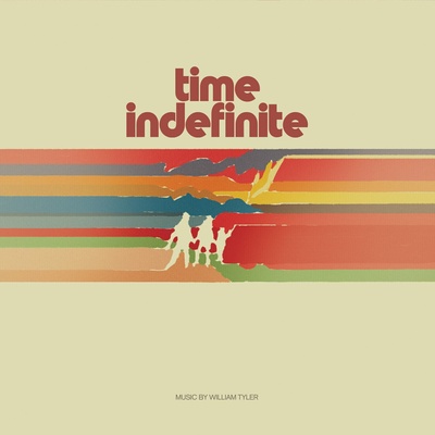 William Tyler - Time Indefinite (Limited Indie Edition) (2 LP) (0850056058711)