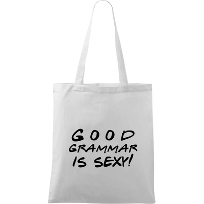 Good grammar is sexy Taška bavlnená 42 x 38 cm Biela