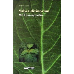 Salvia Divinorum | Jochen Gartz (2005)