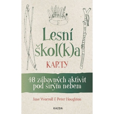 Lesní školka karty - 48 zábavných aktivit pod širým nebem