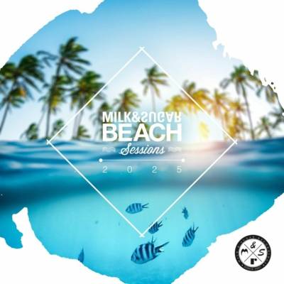 Various Artists, MILK & SUGAR BEACH SESSIONS 2025, CD