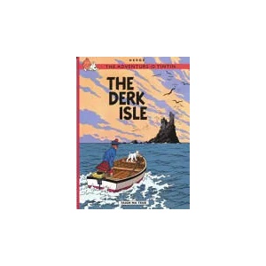 Adventurs o Tintin, The: The Derk Isle | Hergé (ISBN: 9781906587383)