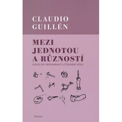 Mezi jednotou a růzností