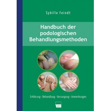 Handbuch der podologischen Behandlungsmethoden