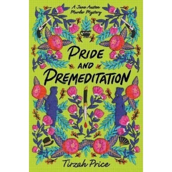 Pride and Premeditation