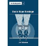 Greenery Pr The Toybag Guide to Basic Rope Bondage | Jay Wiseman
