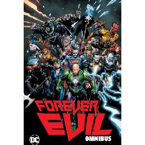 FOREVER EVIL OMNIBUS (ISBN: 9781799500377)