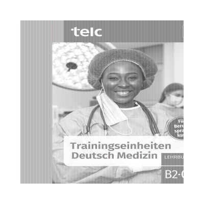 Trainingseinheiten telc Deutsch Medizin