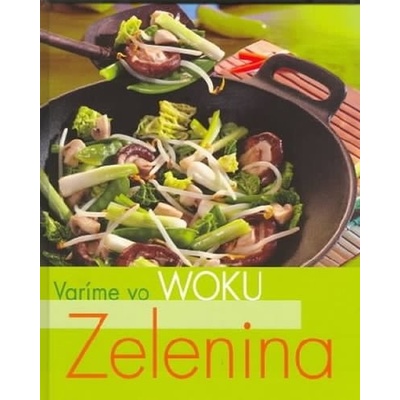 Varíme vo woku - Zelenina