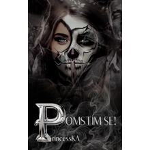 Pomstím se! - PrincessKA