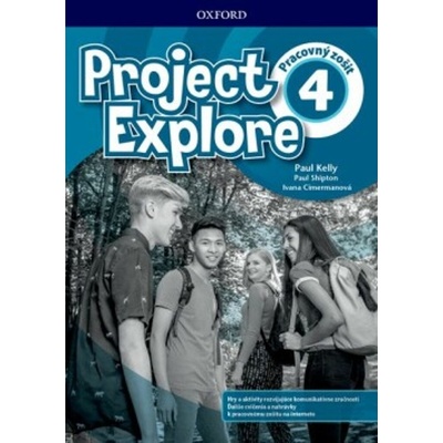 Project Explore 4 Workbook + online SK edition - Kelly Paul
