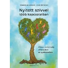 Nyitott szívvel több kapcsolatban