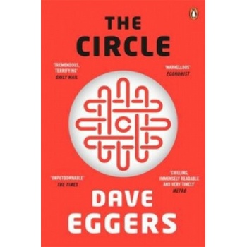 The Circle - Dave Eggers