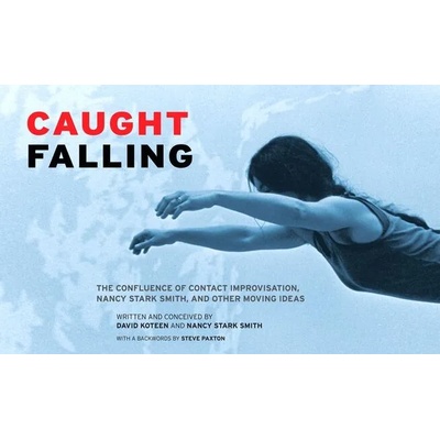 Caught Falling | Nancy Stark Smith