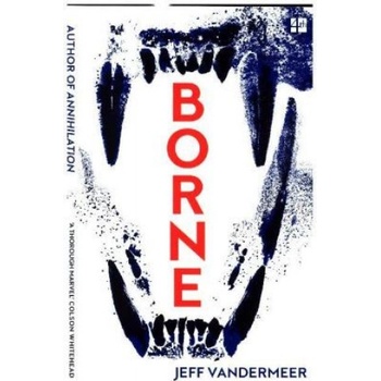 Borne Jeff VanderMeer