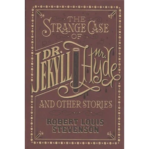 Strange Case of Dr. Jekyll and Mr. Hyde and Other Stories (ISBN: 9781435163096)