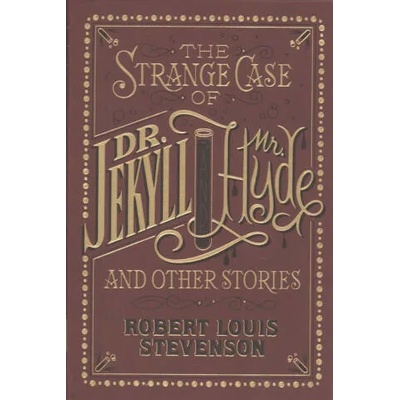 Strange Case of Dr. Jekyll and Mr. Hyde and Other Stories | Robert Louis Stevenson