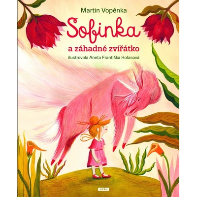 Sofinka a záhadné zvířátko