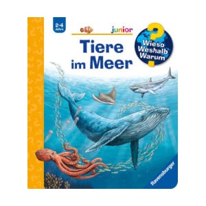 Wieso? Weshalb? Warum? junior, Band 57: Tiere im Meer | Sanna Wandtke (2024)