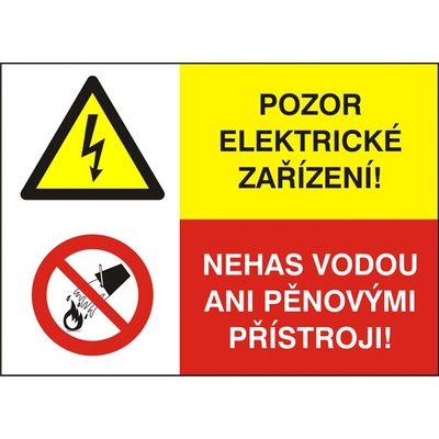 RAFO Samolepka Pozor elektrické zařízení! - Nehas vodou... Velikosti: A6 (10,5 x 15 cm)