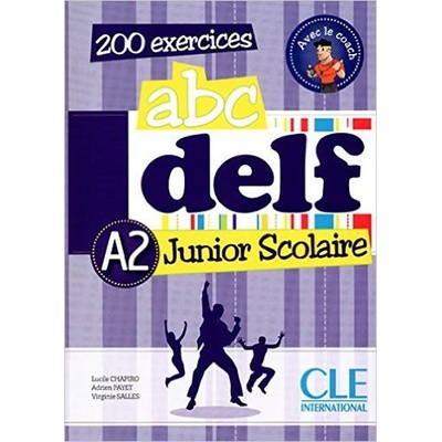 Abc DELF Junior Scolaire A2: Livre + DVD-ROM