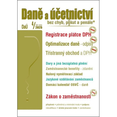 Daně a účetnictví bez chyb, pokut a penále č. 4 / 2025 - Registrace plátce DPH - Poradce s.r.o.