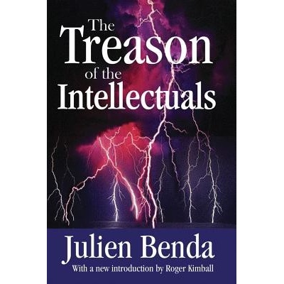 The Treason of the Intellectuals