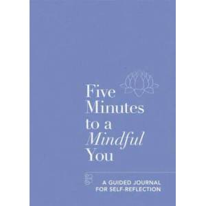 Five Minutes to a Mindful You | Aster (ISBN: 9781912023974)