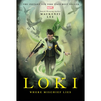 LOKI WHERE MISCHIEF LIES