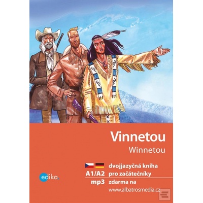Vinnetou Winnetou - Karl May, Jana Navrátilová, Aleš Čuma ilustrácie