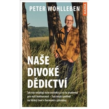 Naše divoké dědictví