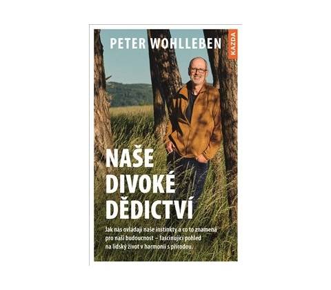 Naše divoké dědictví