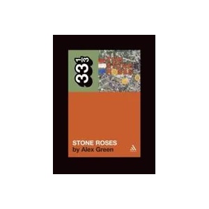 Stone Roses' The Stone Roses | Alex Green (ISBN: 9780826417428)