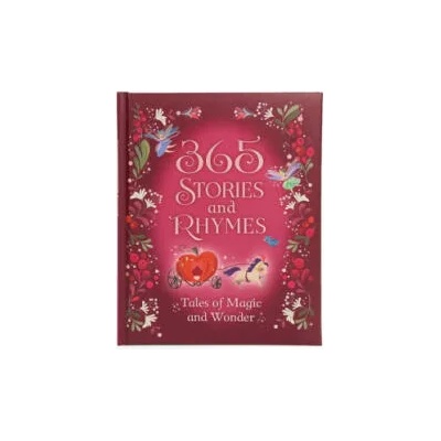 365 Stories and Rhymes: Tales of Magic and Wonder | Clement Moore, Cottage Door Press, Sara Gianassi