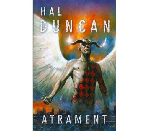 Atrament - Hal Duncan