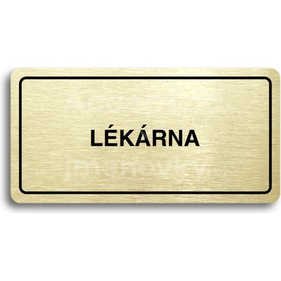 ACCEPT Piktogram LÉKÁRNA - zlatá tabulka - černý tisk