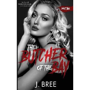 Butcher of the Bay | J Bree (ISBN: 9781923072152)
