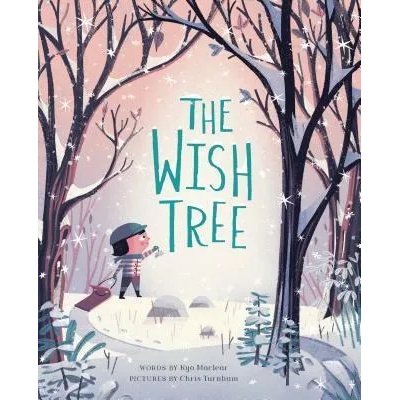 Wish Tree | Kyo Maclear