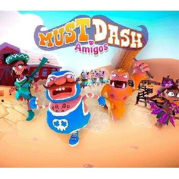 Must Dash Amigos