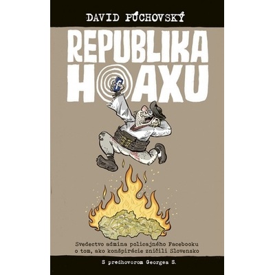 Republika hoaxu - Púchovský Dávid