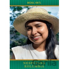 Nespútaná Kolumbia - Michal Knitl