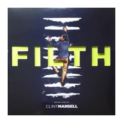 MANSELL, CLINT - FILTH: ORIGINAL SCORE LTD. LP