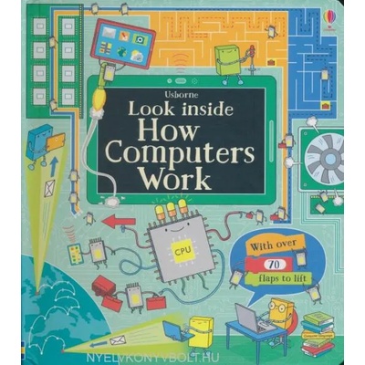 Look Inside How Computers Work | Alex Frith