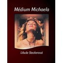 Médium Michaela