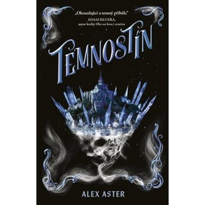 Temnostín - Alex Aster